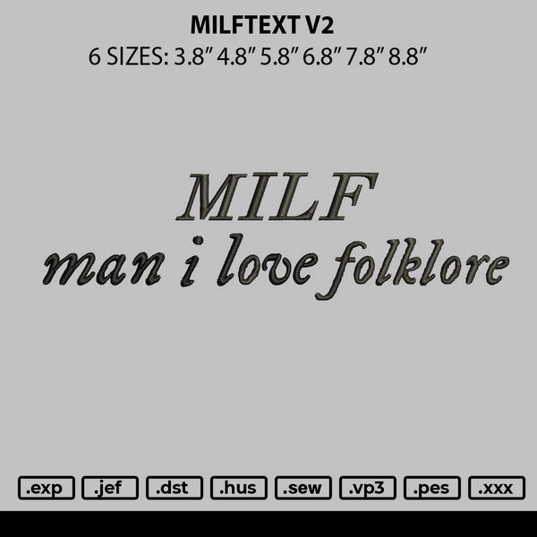 Milftext V2 Embroidery File 6 sizes