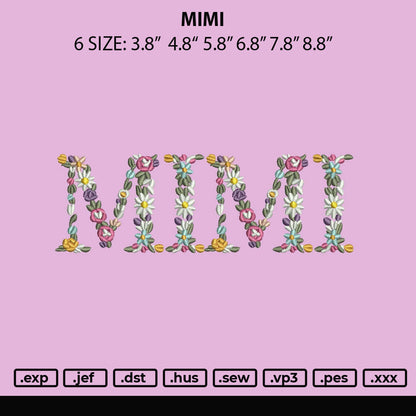 Mimi Embroidery File 6 sizes