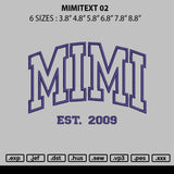 Mimitext 02 Embroidery File 6 sizes