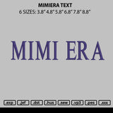 Mimiera Text Embroidery File 6 sizes