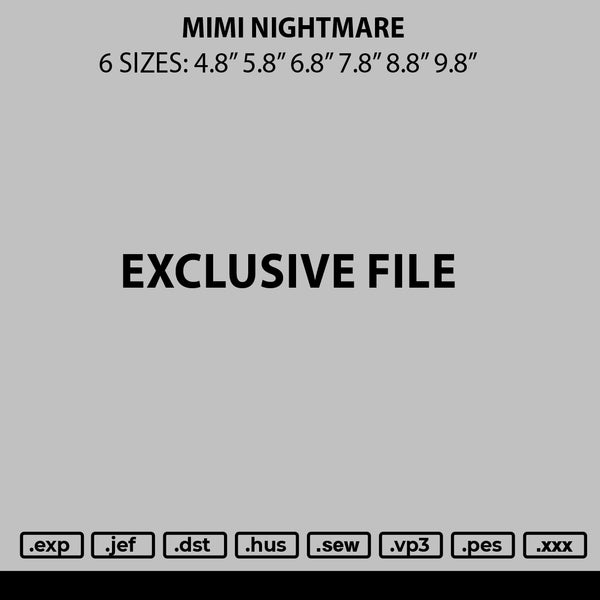 Mimi Nightmare Embroidery File 6 sizes