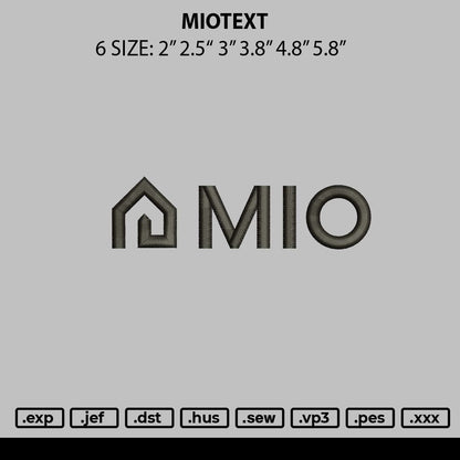 Miotext Embroidery File 6 sizes
