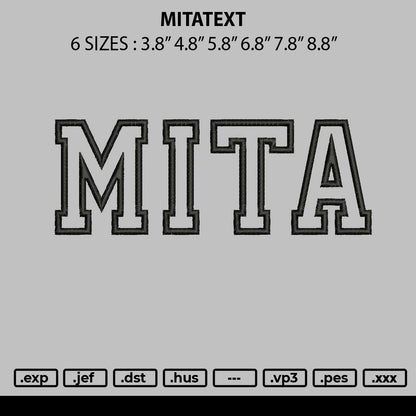 Mitatext Embroidery File 6 sizes
