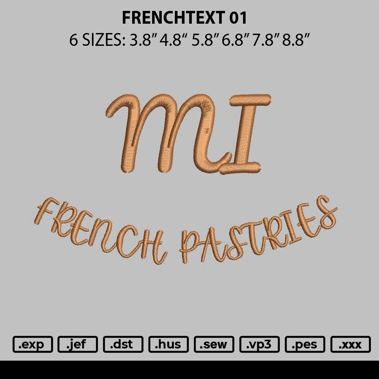 Frenchtext 01 Embroidery File 6 sizes
