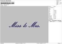 Miss To Mrs Embroidery File 6 sizes