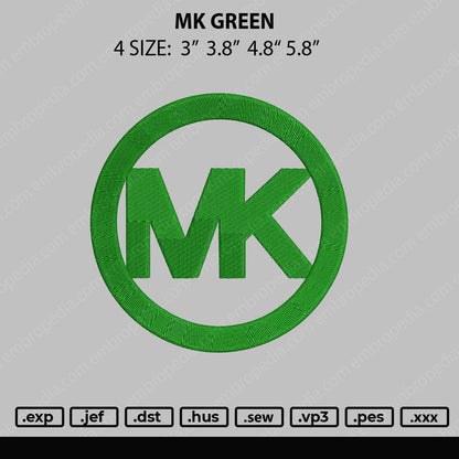 MK Green Embroidery File 4 size