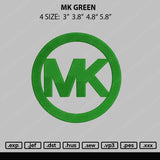 MK Green Embroidery File 4 size