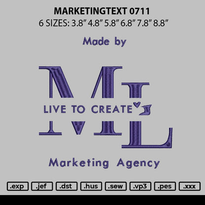 Marketingtext 0711 Embroidery File 6 sizes
