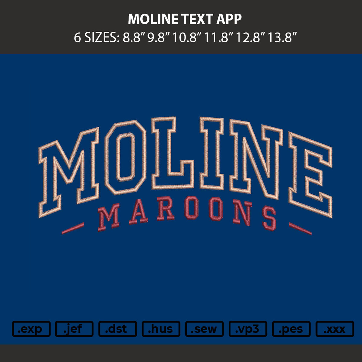 Moline Text App Embroidery Machine Design File 6 sizes