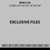 Mom 2108 Embroidery File 6 sizes
