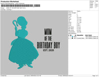 Mom Of The Birthday Boy Embroidery 4 Sizes