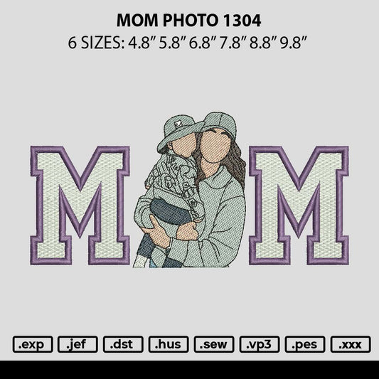 Mom Photo 1304 Embroidery File 6 sizes