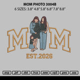 Mom Photo 3004b Embroidery File 6 sizes