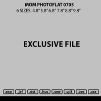 Mom Photoflat 0705 Embroidery File 6 sizes