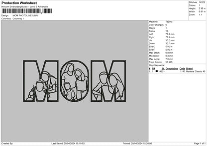 Mom Photoline Embroidery File 6 sizes