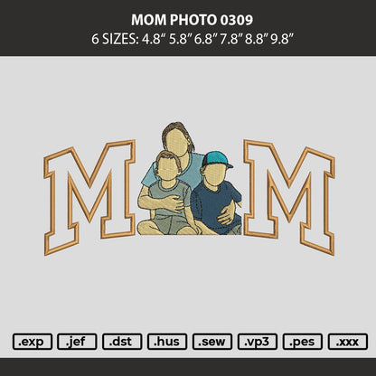 Mom Photo 0309 Embroidery Machine Design File 6 sizes