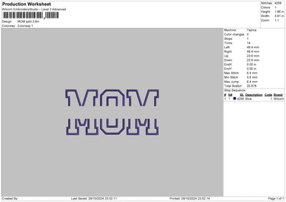 Mom Split Embroidery File 6 sizes