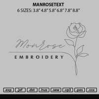 Manrosetext Embroidery File 6 sizes