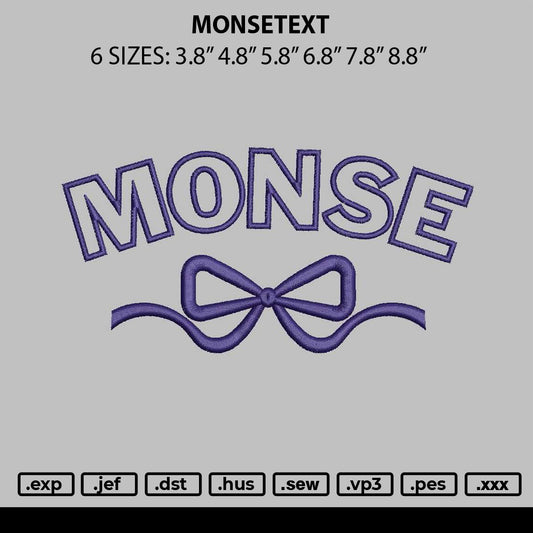 Monsetext Embroidery File 6 sizes