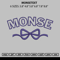 Monsetext Embroidery File 6 sizes