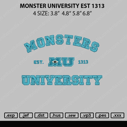 Monster University Est 1313 Embroidery File 4 sizes