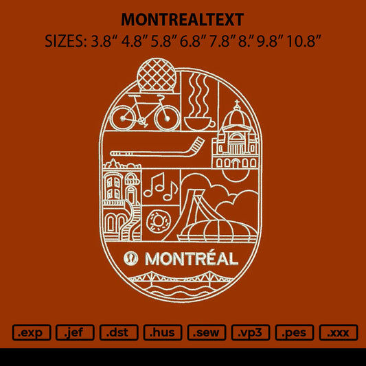 Montrealtext Embroidery File 6 sizes