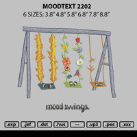 Moodtext 2202 Embroidery File 6 sizes