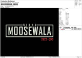 Moosewala 2022 Embroidery File 4 size