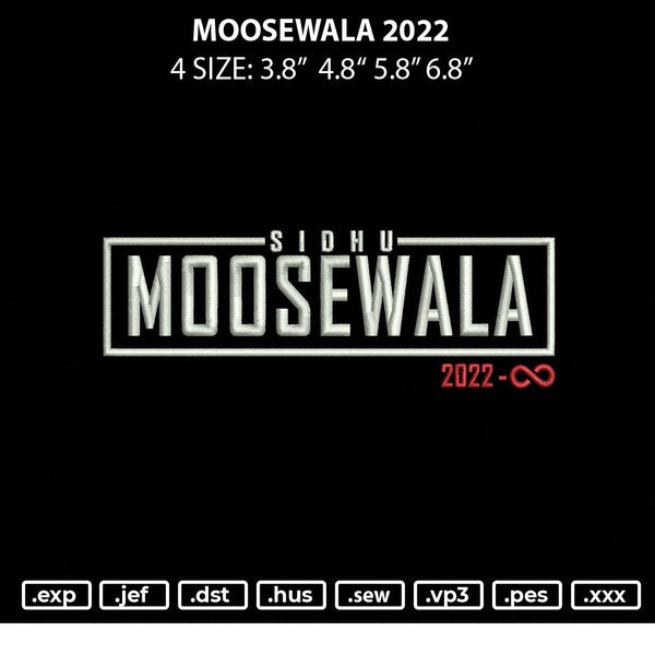 Moosewala 2022 Embroidery File 4 size