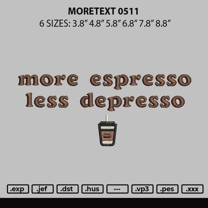 Moretext 0511 Embroidery File 6 sizes