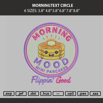 Morningtext Circle Embroidery Machine Design File 6 sizes