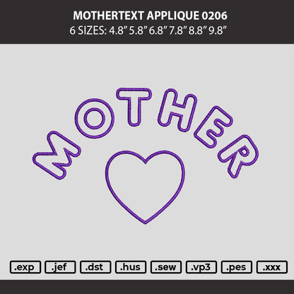 Mothertext Applique Embroidery Machine Design 6 sizes