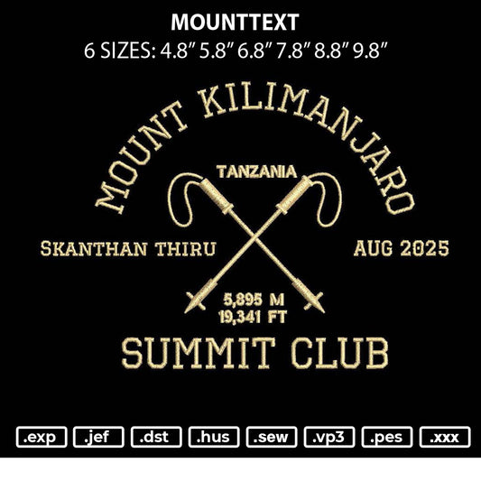 Mounttext Embroidery File 6 sizes