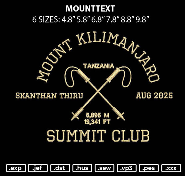 Mounttext Embroidery File 6 sizes
