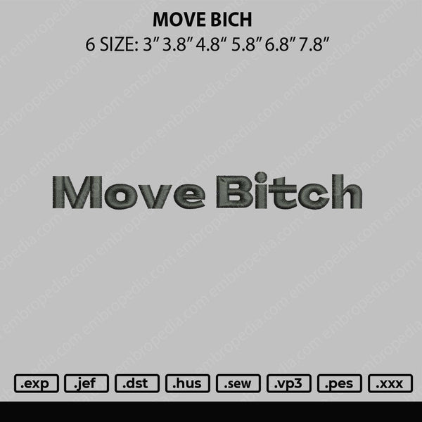 Move Bich Embroidery File 6 sizes