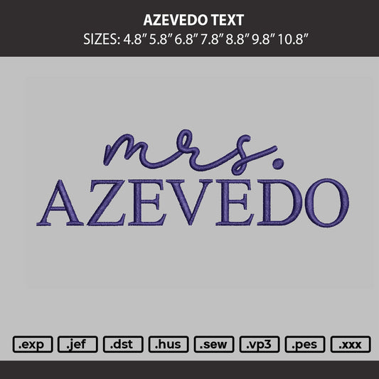 Azevedo Text Embroidery Machine Design File 6 sizes