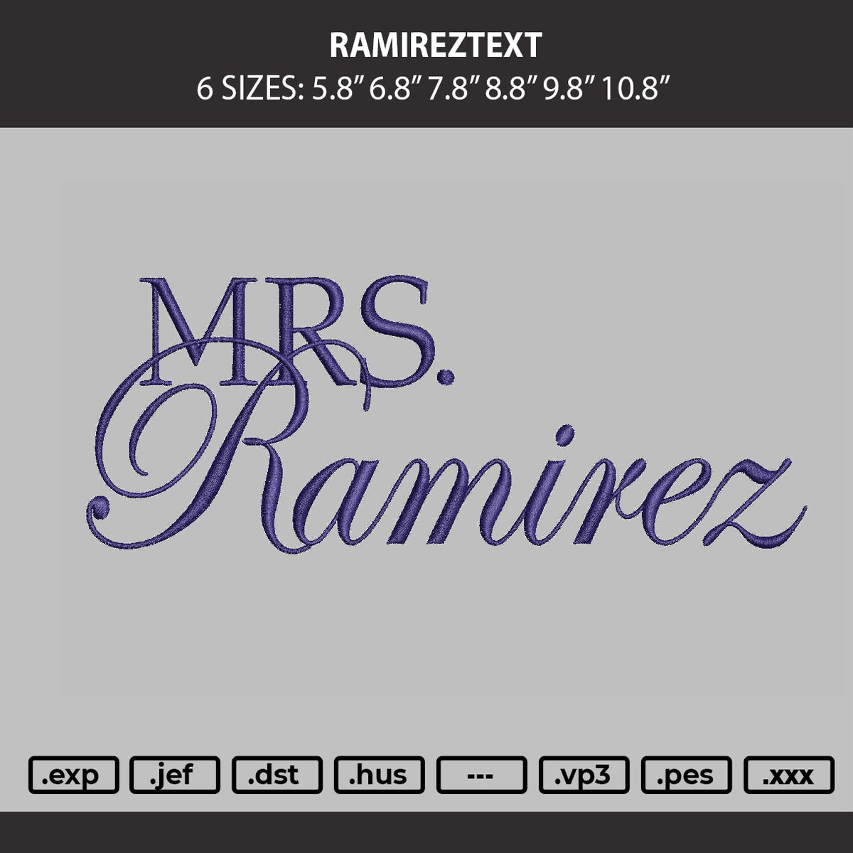 Ramireztext Embroidery Machine Design File 6 sizes