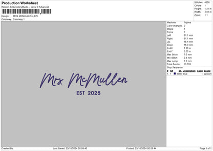 Mcmullentext Embroidery File 6 sizes