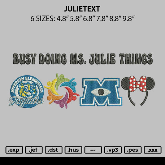 Julietext Embroidery File 6 sizes