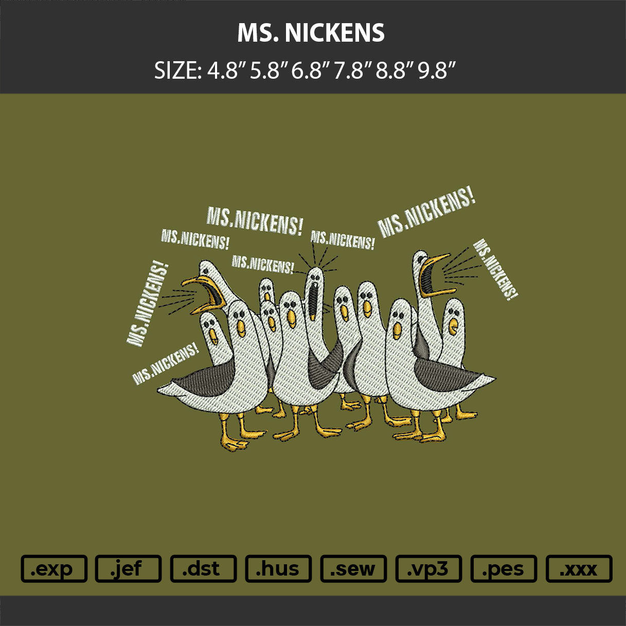 MS. NICKENS Embroidery Machine Design File 6 sizes