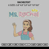 Racheltext Embroidery File 6 sizes