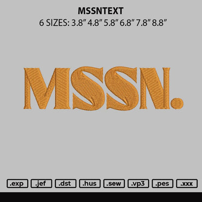 Mssntext Embroidery File 6 sizes