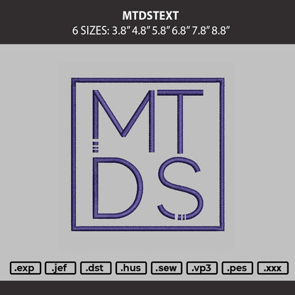 Mtdstext Embroidery Machine Design File 6 sizes