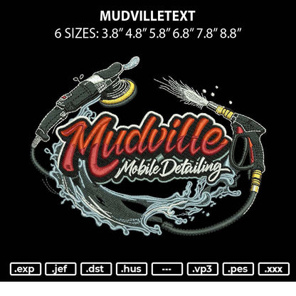Mudvilletext Embroidery File 6 sizes