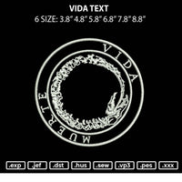 Vida Text Embroidery File 6 sizes
