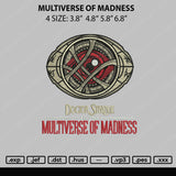 Multiverse Of Madness Embroidery File 4 size