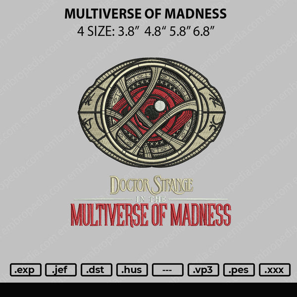 Multiverse Of Madness Embroidery File 4 size