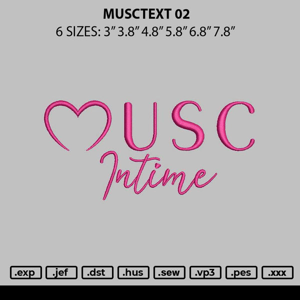 Musctext 02 Embroidery File 6 sizes