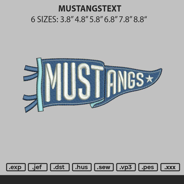 Mustangtext Embroidery File 6 sizes