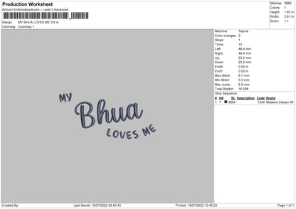 My Bhua Loves Me Embroidery File 4 sizes